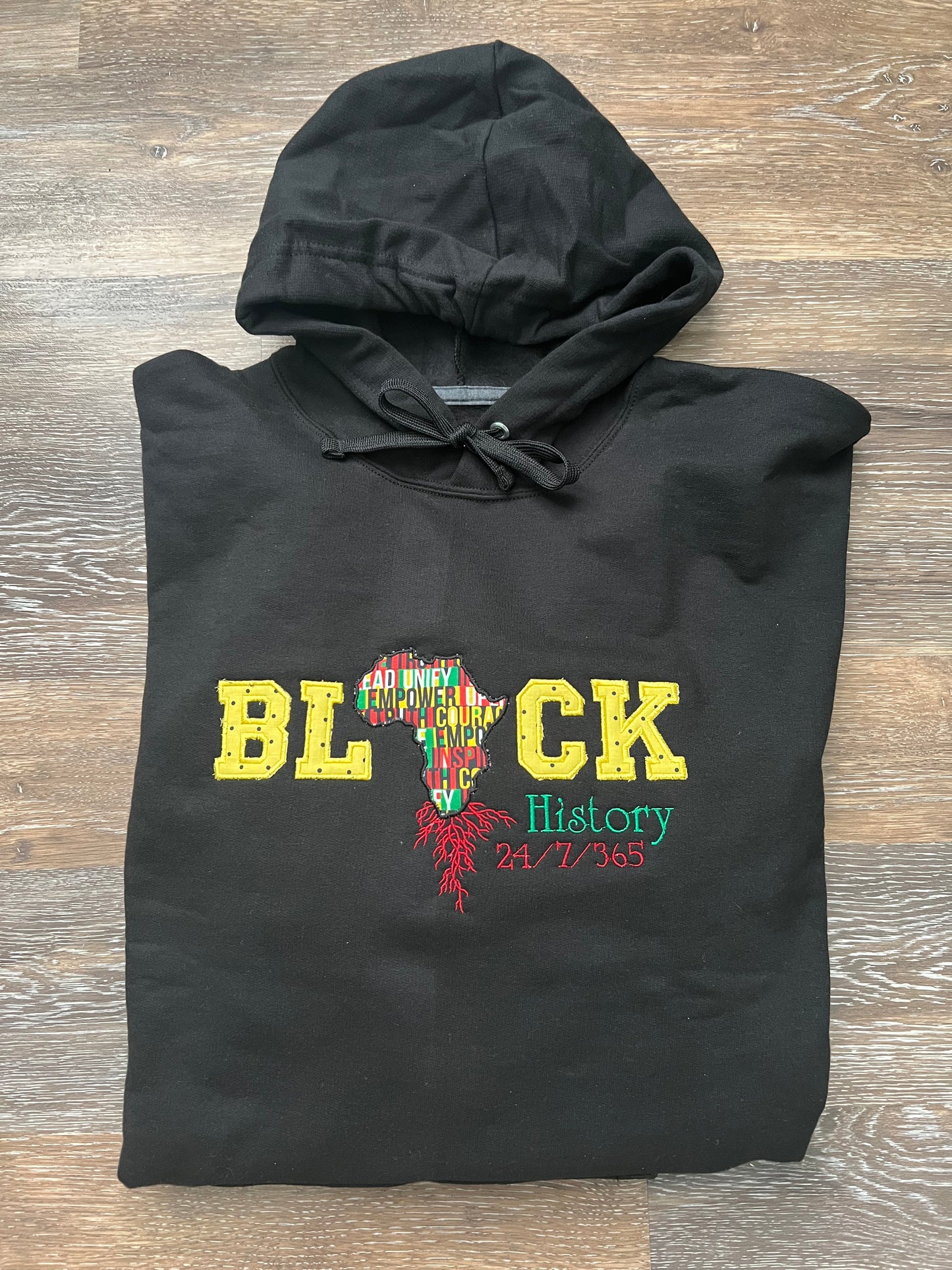 Black History 24/7/365 Hoodie